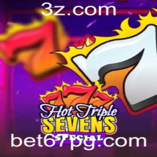 Descubra as Emoções do HotTripleSevensSpecial com bet67